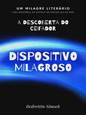 cover image of Dispositivo Milagroso